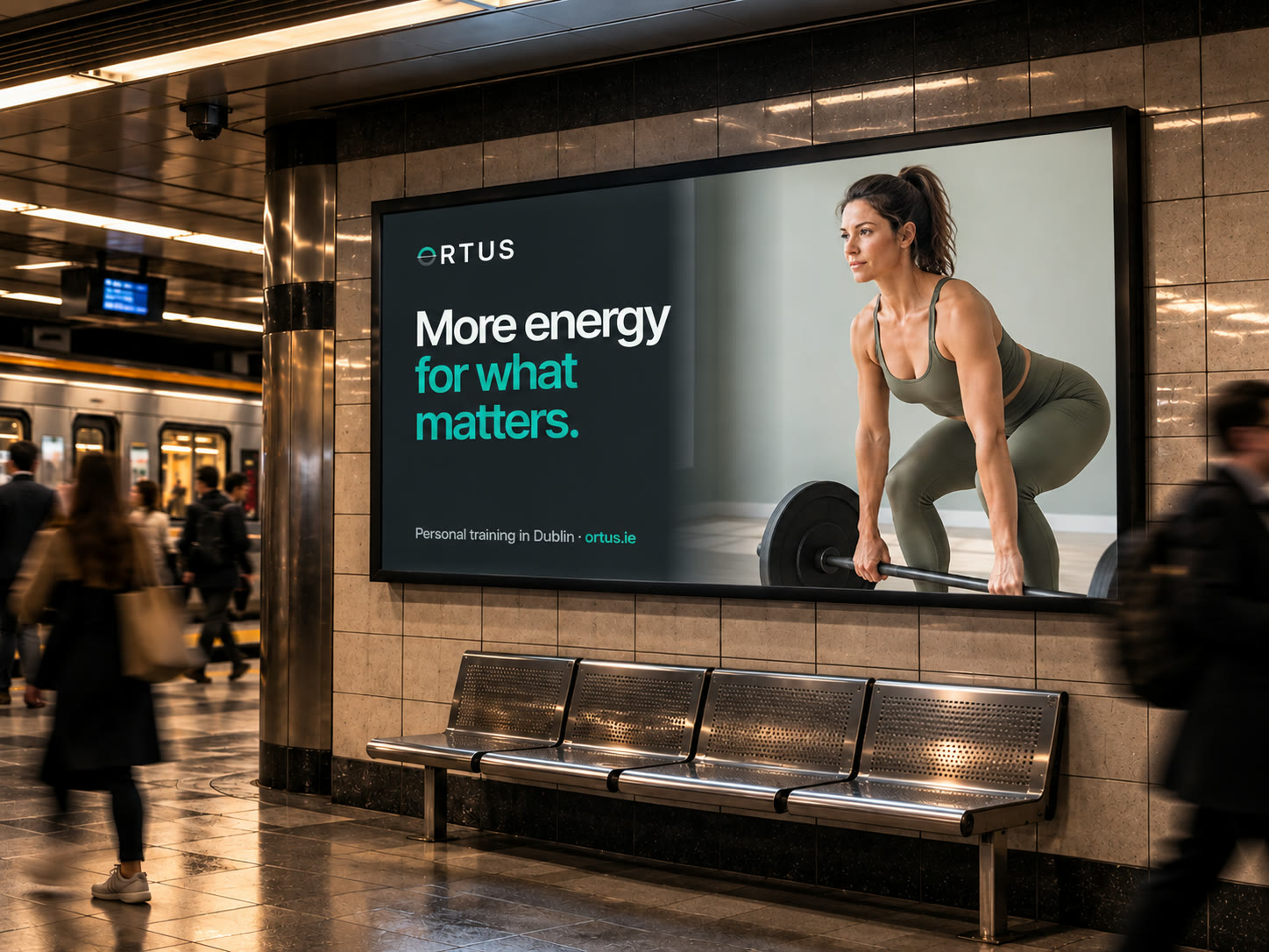 An ORTUS poster in a metro station: More energy for what matters.